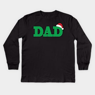 'Dad Christmas Santa ' Funny Santa Hat Dad Kids Long Sleeve T-Shirt